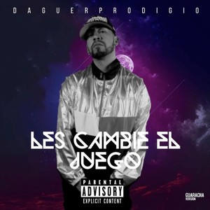 Les Cambié el Juego (Explicit)