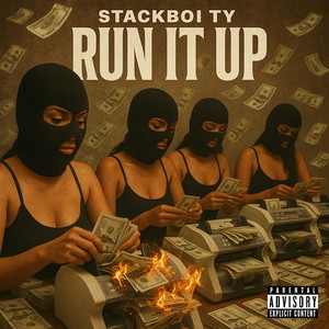 Run It Up (Explicit)