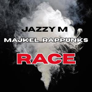 RACE (feat. Majkel Rappunks) (Explicit)