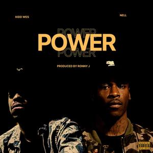 Power (feat. Nell & RONNY J) [Explicit]