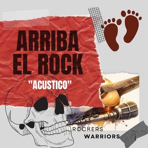 Arriba el rock (Acoustic Version)