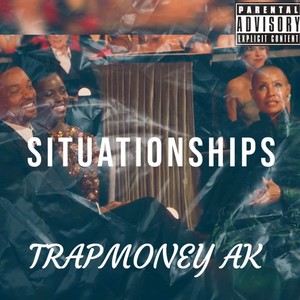 Situationships (Explicit)