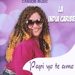 Papi yo te amo (feat. CaboomMusic)