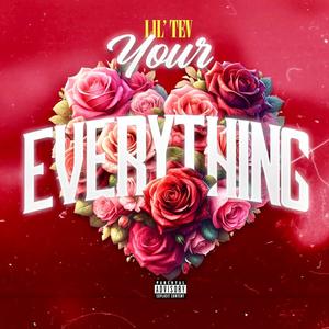 Your Everything (Explicit)