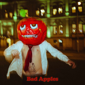 Bad Apples (Explicit)