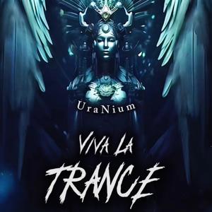 Viva La Trance