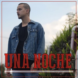 Una Noche