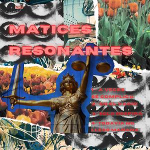 Matices Resonantes (Explicit)