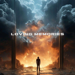 LOVING MEMORIES (Remix)