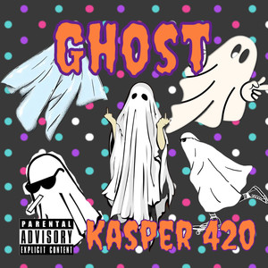 Ghost (Explicit)