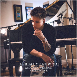 Already Know Ya (Acoustic)