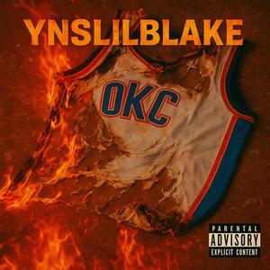 OKC (Baby God) (feat. ynslilblake) (Explicit)