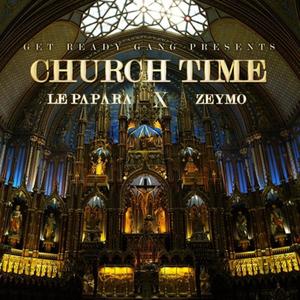 Church time (feat. Zeymo) (Explicit)