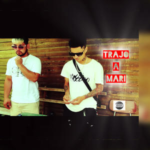 Trajo a mari (feat. JereMari777) [Radio Edit] [Explicit]