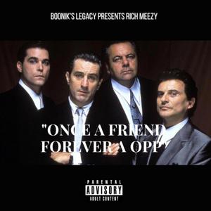 Once A Friend (Explicit)