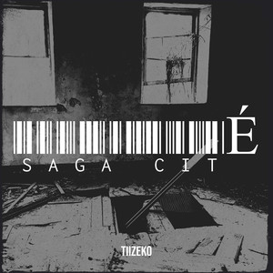 Saga Cité (Explicit)