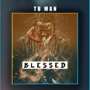 BLESSED (Explicit)