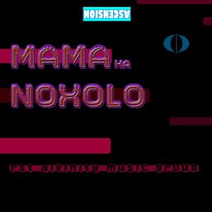 Mama ka Noxolo (feat. Mpompi Hlalivuliwe, Dracula Godson & Charlie Cheeseboy)