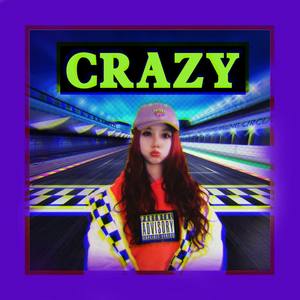 CRAZY