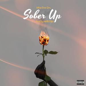 Sober Up (Explicit)