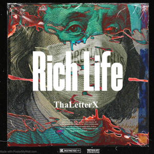 Rich Life (Explicit)