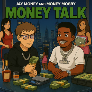 Money Talk (Explicit)