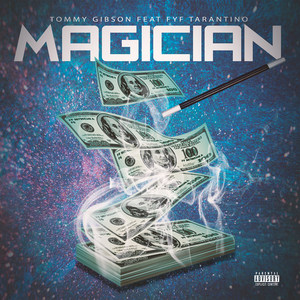 Magician (Explicit)
