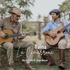 Talita La Cimarrona (feat. Jorge Nasser)