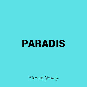 Paradis (Explicit)