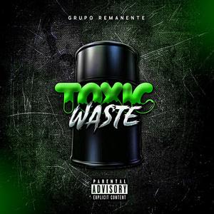 Toxic Waste