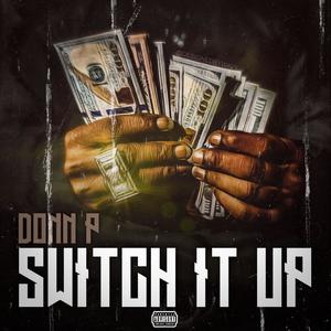 Switch it up (Explicit)