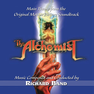 The Alchemist - Main Theme From The Motion Picture Soundtrack