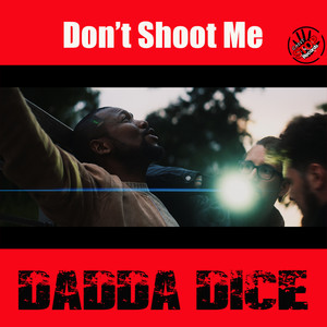 Don't Shoot Me