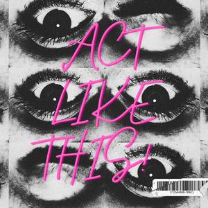 Act Like This (feat. VALINTINO) [Explicit]