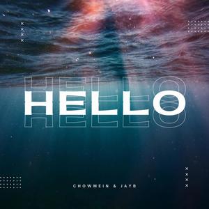 Hello (feat. Jay B)