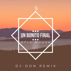 Un Bonito Final (feat. Los Rebujitos)