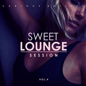 Sweet Lounge Session, Vol. 4