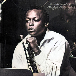 Miles Davis All Star Sextet (High Definition Remaster 2023)