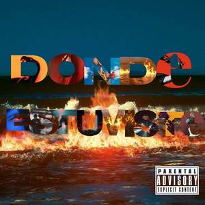 DONDE ESTUVISTE? (Explicit)