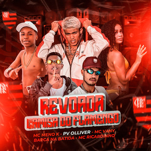 Revoada, Camisa do Flamengo(feat. Mc Meno K & Mc Vany) (Explicit)