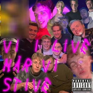 Vi I Live Når Vi Stive (Explicit)