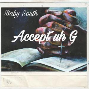 Accept Uh G (Explicit)