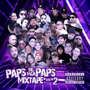 Paps Ng Mga Paps Mixtape, Vol. 2 (Explicit)