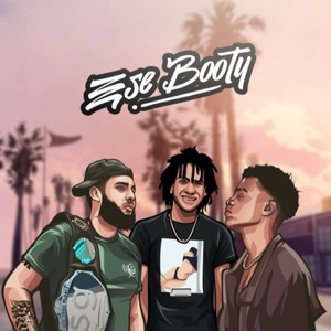 Ese Booty (feat. C4SH OU7, JJey & Breeze Osia) [Explicit]