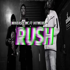 Rush (feat. 00 Tweak) [Explicit]