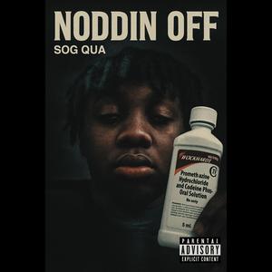 Noddin Off (Explicit)
