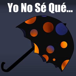 Yo No Sé Qué... (feat. Vocaloid MAIKA)