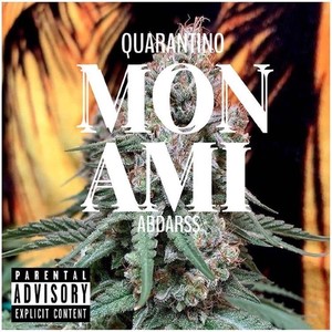 Mon Ami(feat. Abdarss) (Explicit)