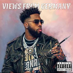 Views From Germany (Explicit)