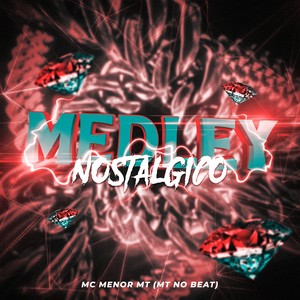 Medley Nostalgico